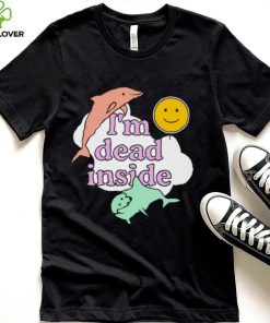 I’m dead inside sun dolphin and seal shirt