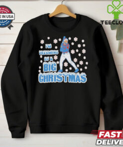 I’m dreaming of a BIG Christmas shirt