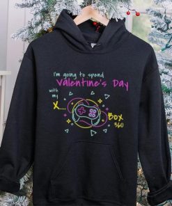 I’m going to spend Valentine day with my X Box T Shirt