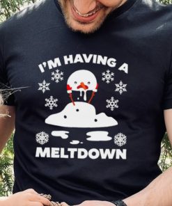 I’m having a meltdown cute Christmas funny snowman hoodie, sweater, longsleeve, shirt v-neck, t-shirt