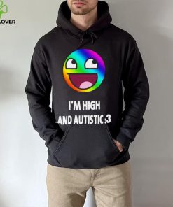 I’m high and autistic LGBT icons t hoodie, sweater, longsleeve, shirt v-neck, t-shirt