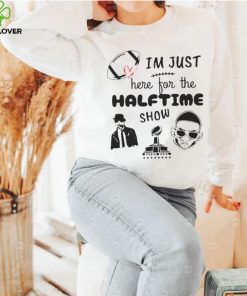 I’m just here for the halftime show usher rapper hoodie, sweater, longsleeve, shirt v-neck, t-shirt