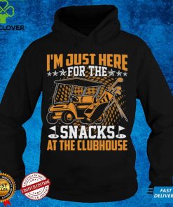 I'm just here for the snacks at the clubhouse Classic T Shirt