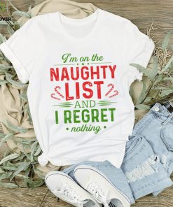 I'm on the naughty list Classic T Shirt