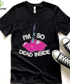 I’m so dead inside teddy bear hoodie, sweater, longsleeve, shirt v-neck, t-shirt
