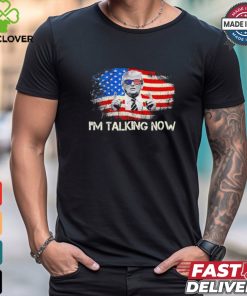 Im talking now Donald Trump American flag retro shirt