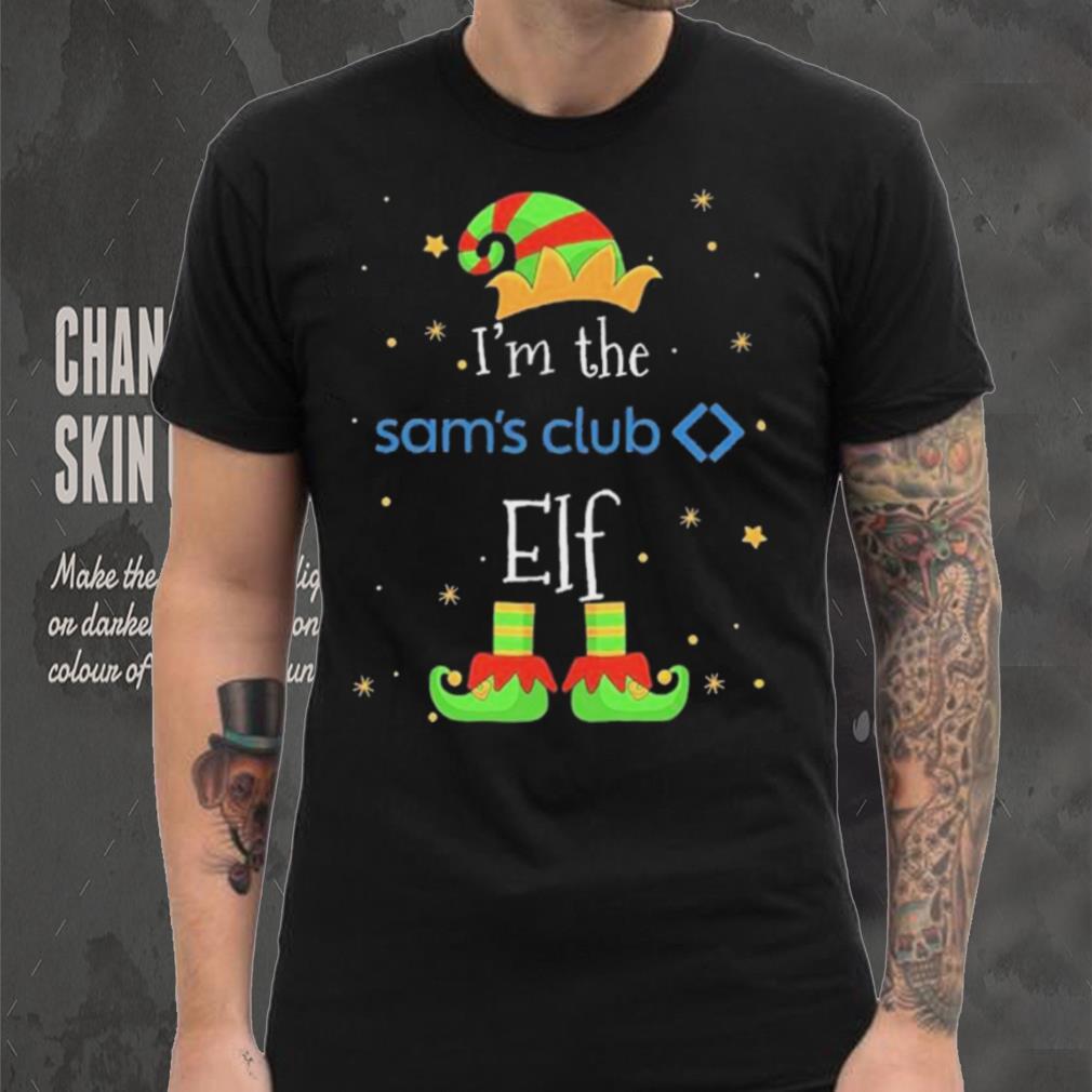 I’m the Sam’s Club ELF Christmas 2023 t shirt I’m the Sam’s Club ELF Christmas 2023 t shirt