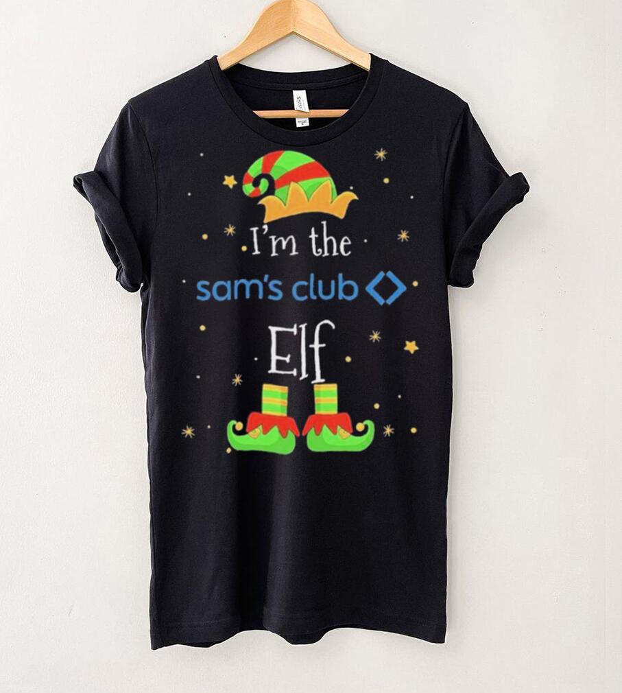 I’m the Sam’s Club ELF Christmas 2023 t shirt I’m the Sam’s Club ELF Christmas 2023 t shirt