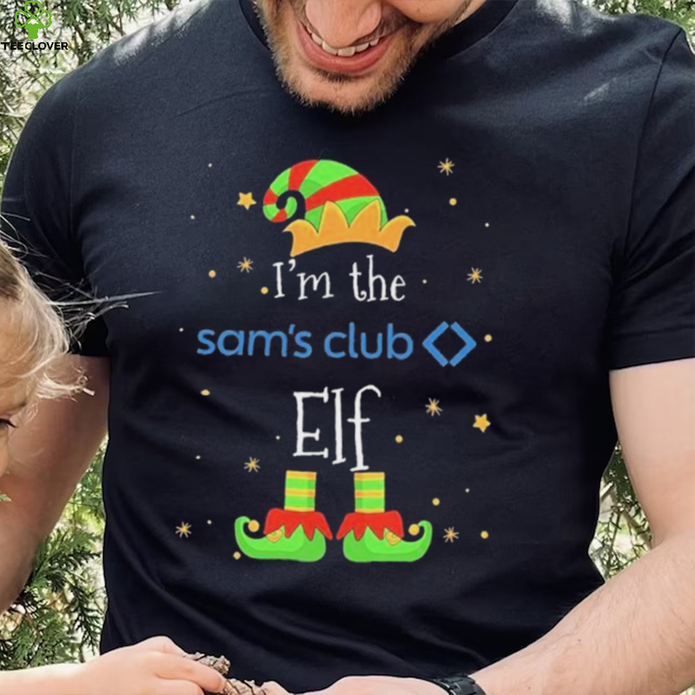 I’m the Sam’s Club ELF Christmas 2023 t shirt I’m the Sam’s Club ELF Christmas 2023 t shirt