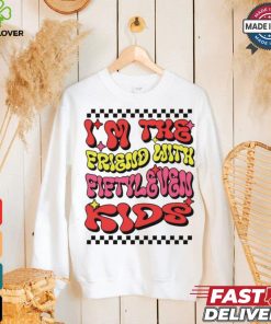 I’m the friend with fiftyleven kids groovy shirt
