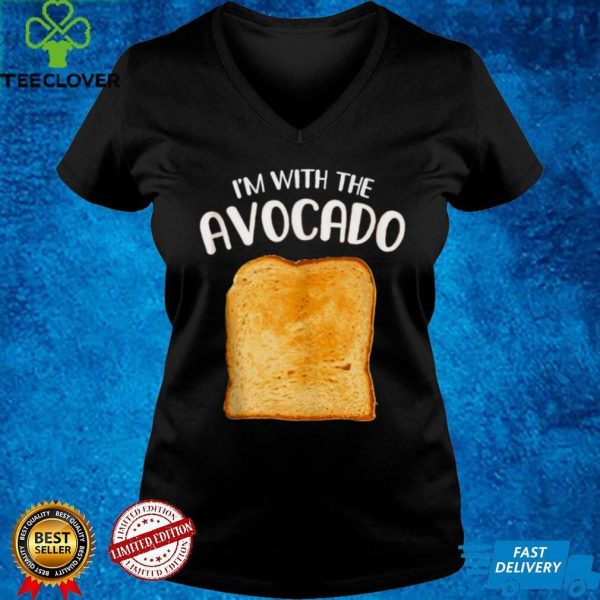 Im with the Avocado Toast Halloween Costume Shirt Shirt