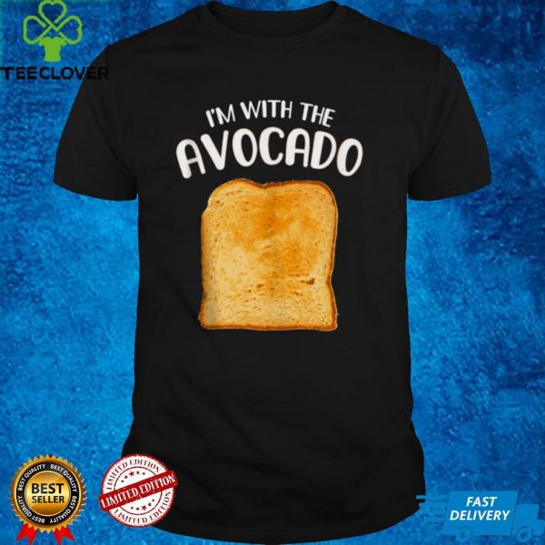 Im with the Avocado Toast Halloween Costume Shirt Shirt