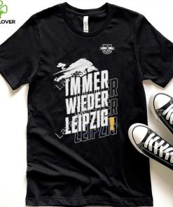 Immer Wieder Leipzig RB Shirt