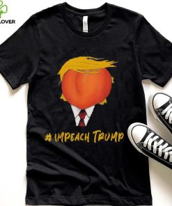 Impeach Trump Peach 2022 T Shirt