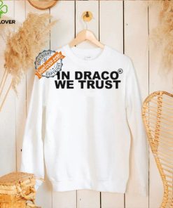 In Draco We Trust Shirt