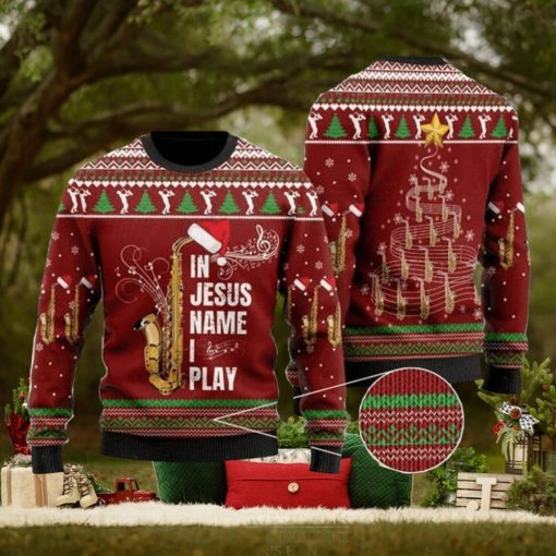 In Jesus Name I Play For Saxophone Lovers Ugly Christmas Sweater