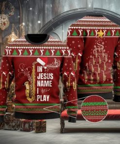 In Jesus Name I Play For Saxophone Lovers Ugly Christmas Sweater
