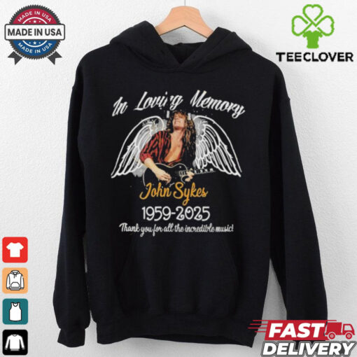 In Loving Memory John Sykes 1959 2025 Thank You For All The Incredible Music T shirts