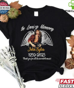 In Loving Memory John Sykes 1959 2025 Thank You For All The Incredible Music T shirts
