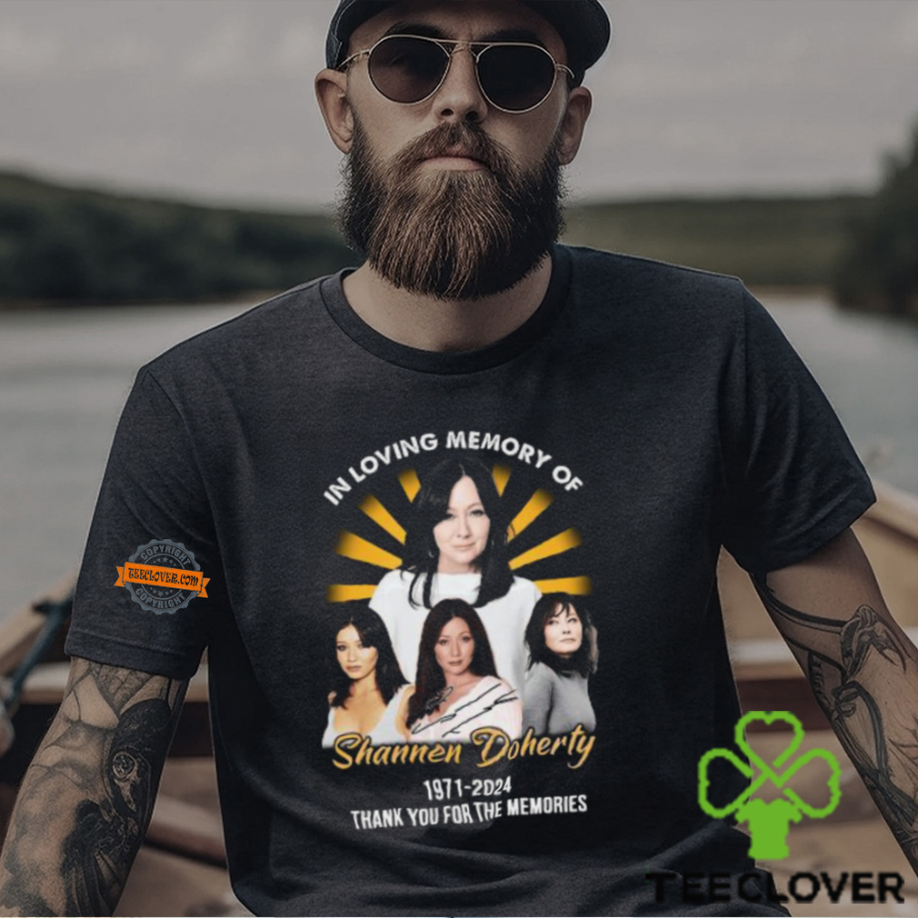 In Loving Memory Of Shannen Doherty 1971 2024 Thank You For The Memories T Shirt In Loving Memory Of Shannen Doherty 1971 2024 Thank You For The Memories T Shirt