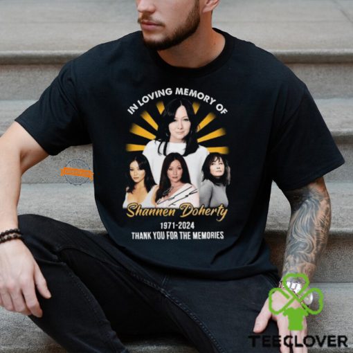 In Loving Memory Of Shannen Doherty 1971 2024 Thank You For The Memories T Shirt