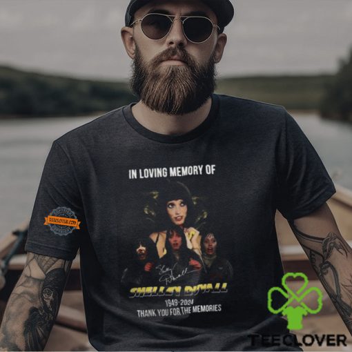 In Loving Memory Of Shelley Duvall 1949 2024 Thank You For The Memories T Shirt