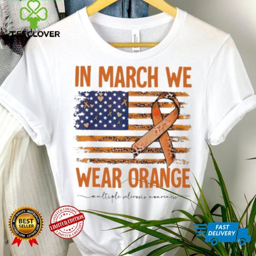 In March we wear Orange Breast Cancer flag hoodie, sweater, longsleeve, shirt v-neck, t-shirt