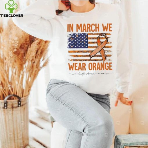 In March we wear Orange Breast Cancer flag hoodie, sweater, longsleeve, shirt v-neck, t-shirt