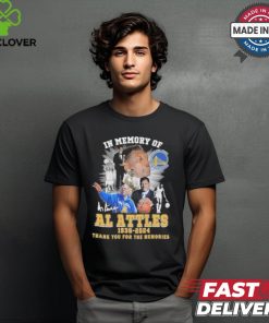 In Memory Of Al Attles Golden State Warriors 1936 2024 Thank You For The Memories Signature Shirt