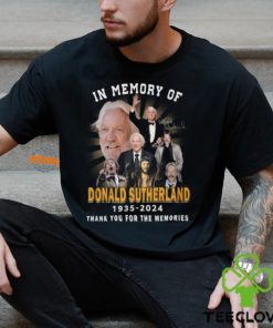 In Memory Of Donald Sutherland 1935 2024 Thank You For The Memories T Shirt