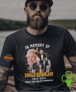 In Memory Of Donald Sutherland 1935 2024 Thank You For The Memories T Shirt