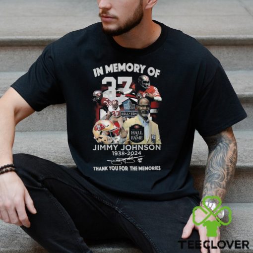 In Memory Of Jimmy Johnson 1938 2024 Thank You For The Memories T Shirt