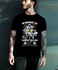 In Memory Of Larry Allen 1971 2024 Thank You For The Memories Hall Of Fame T Shirt