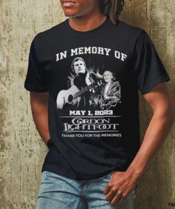 In Memory Of May 1, 2023 Gordon Lightfoot Thank You For The Memories T Shirt