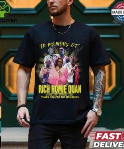 In Memory Of Rich Homie Quan 1989 2024 Thank You For The Memories T Shirt