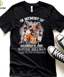 In Memory Of Ronnie Hillman Denver Broncos Thank You For The Memories Signatures Shirt