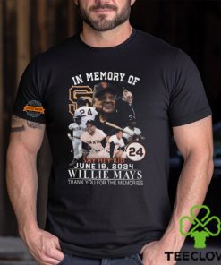In Memory Of Say Hey Kid June 18, 2024 Willie Mays Thank You For The Memories T Shirt
