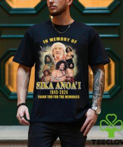 In Memory Of Sika Anoa’i June 1945 2024 Thank You For The Memories T Shirt