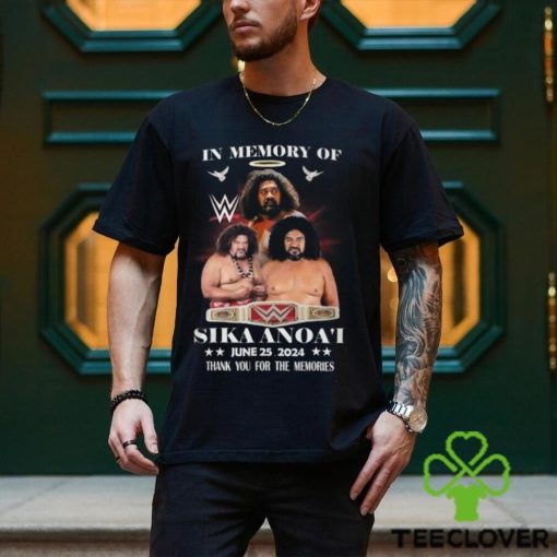 In Memory Of Sika Anoa’i June 25, 2024 Thank You For The Memories T Shirt