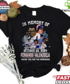 In Memory of Fernado Valenzuela October 2024 thank you for the memories signature shirt