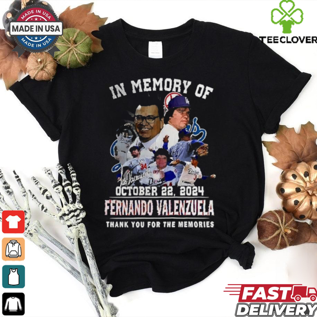In Memory of Fernado Valenzuela October 2024 thank you for the memories signature shirt In Memory of Fernado Valenzuela October 2024 thank you for the memories signature shirt