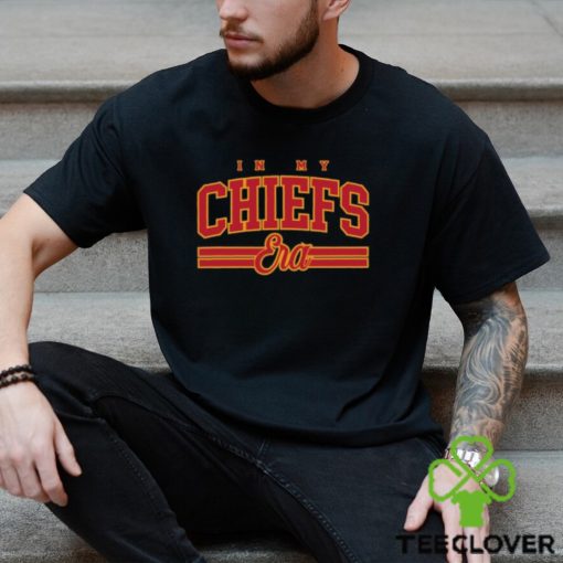 In My Chiefs Era T Shirt