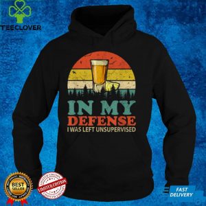 In My Defense I Was Left Unsupervised Shirt Men Women Retro T Shirt (2)