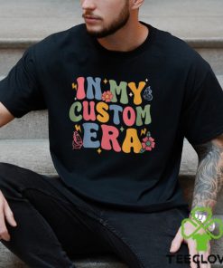 In My Era Custom Sweatshirt, Custom In My Era, Personalized Shirt