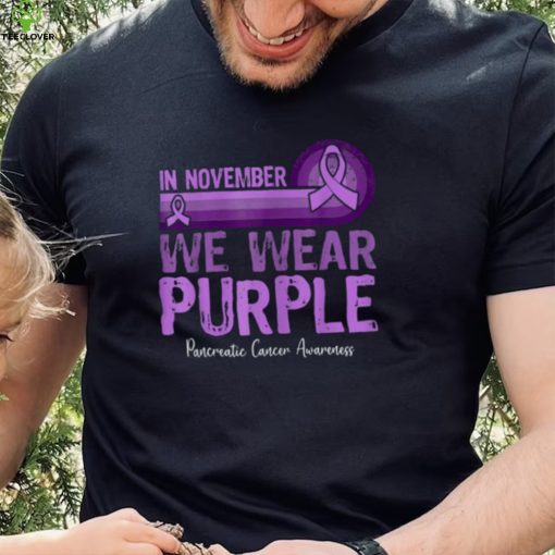 In November We Wear Purple Pancreatic Cancer Awareness T Shirt