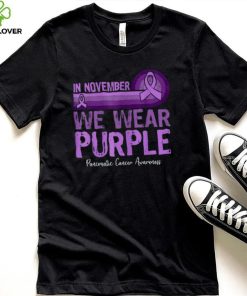 In November We Wear Purple Pancreatic Cancer Awareness T Shirt