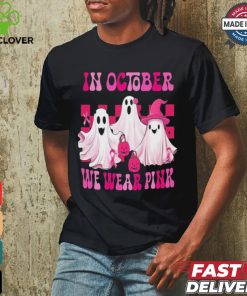 In October We Wear P.I.N.K Breast Cancer Ghost Shirt