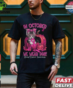 In October We Wear Pink Breast Cancer Awareness Shirt, Cute Pink Ribbon Cat Tee