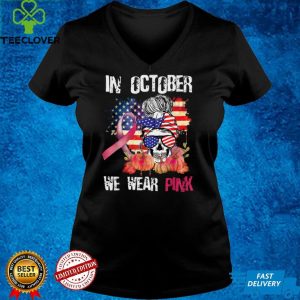 In October We Wear Pink Ribbon Skull Breast Cancer USA Flag T Shirt