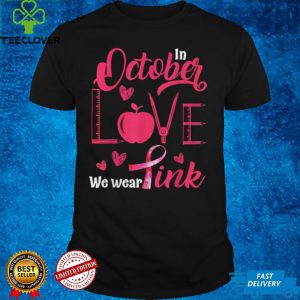 In October We Wear Pink Ribbon Teacher Breast Cancer Awareness T Shirt